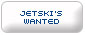 Jetskis Wanted